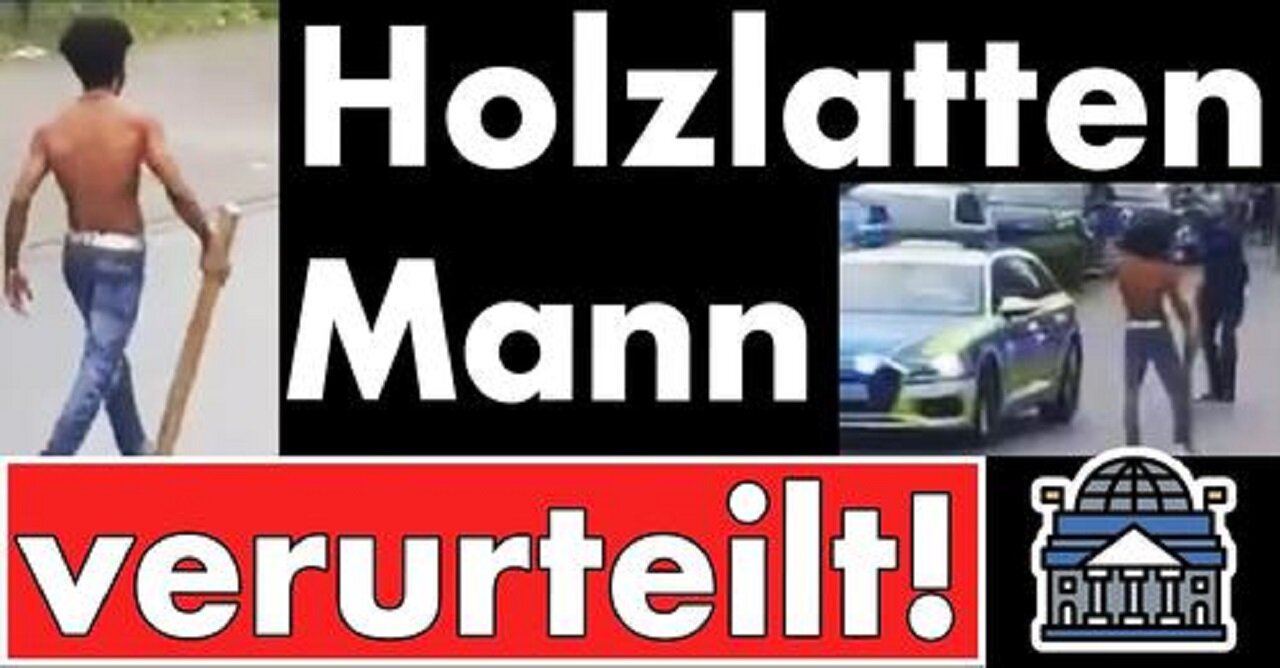 Lattenmann aus Worms zu Gefängnis verurteilt! Amtsgericht sieht Gefahr für öffentliche Sicherheit!