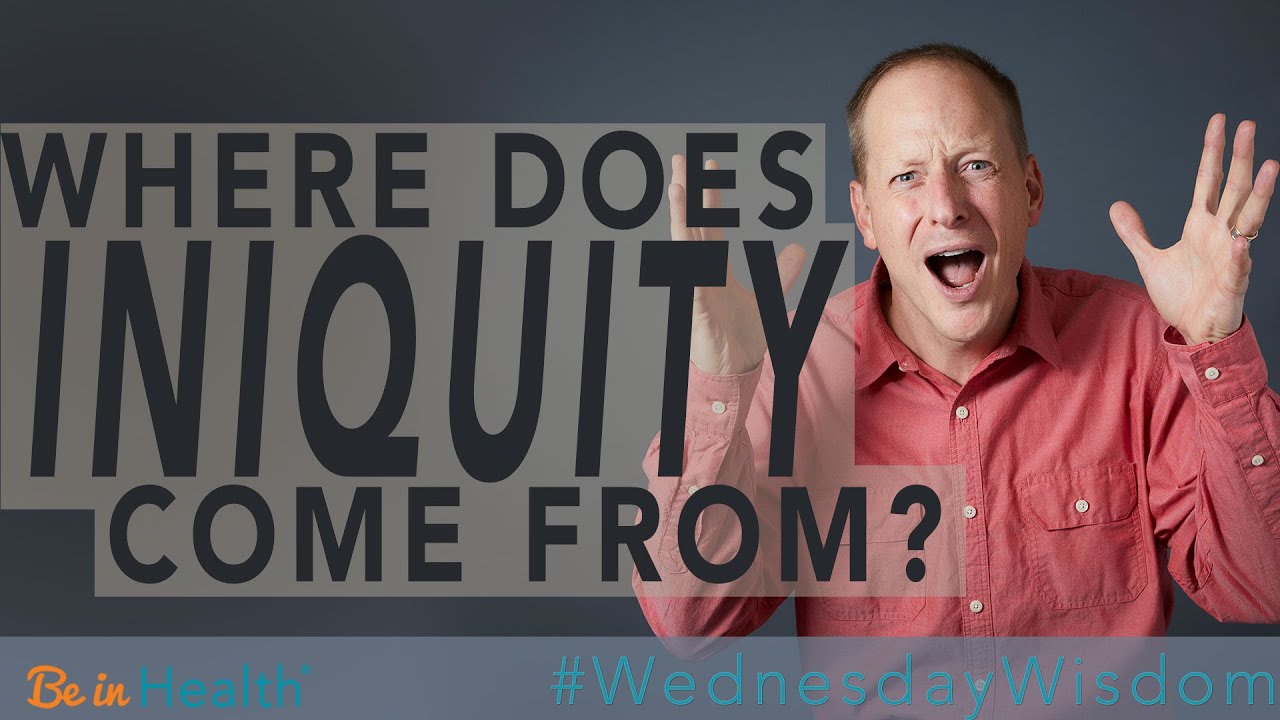 Where Does Iniquity Come From? - Pastor John Shales #WednesdayWisdom