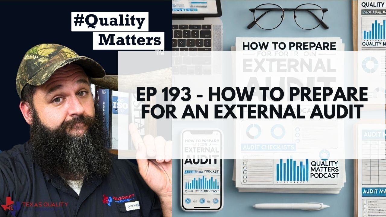 Ep 193 - How to Prepare for an External Audit