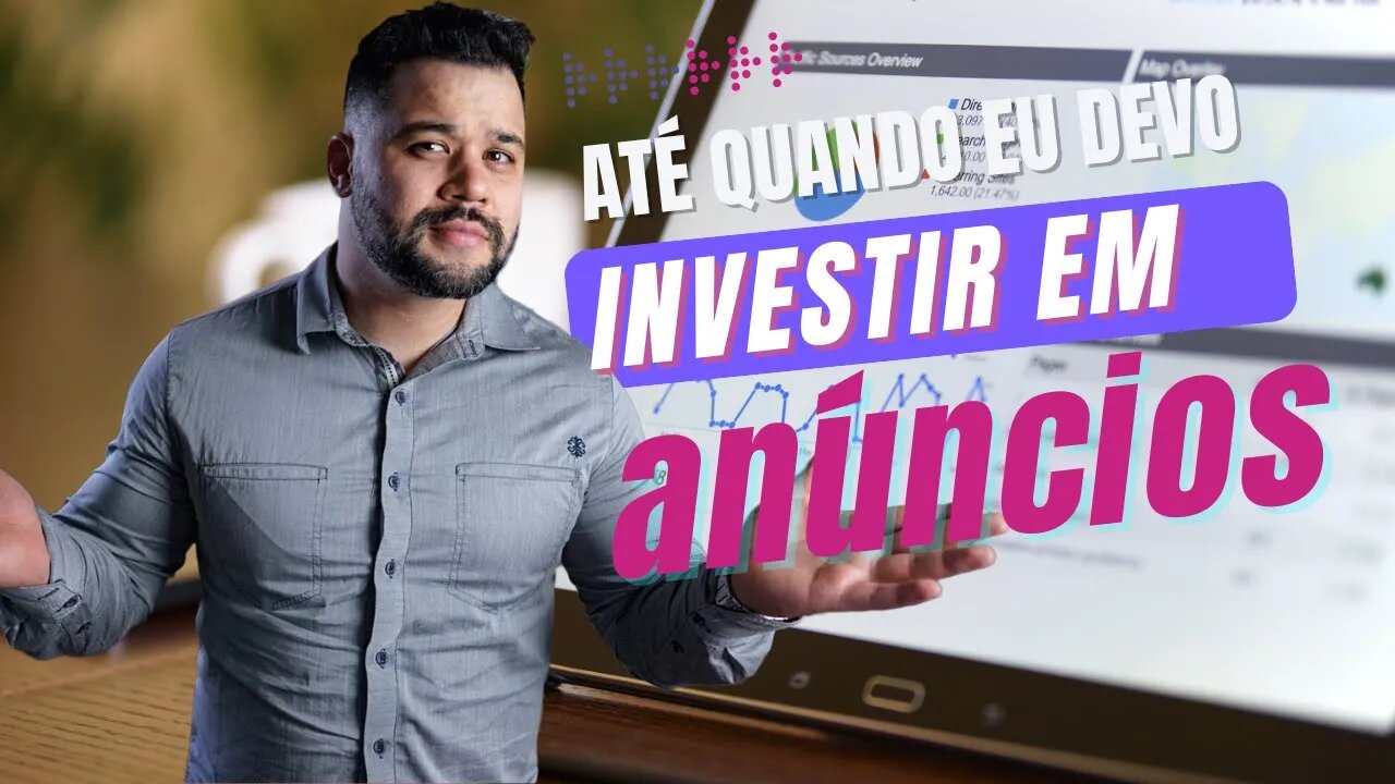 Até Quando Devo Anunciar Para Conseguir Clientes? Devo Parar Meus Anúncios?