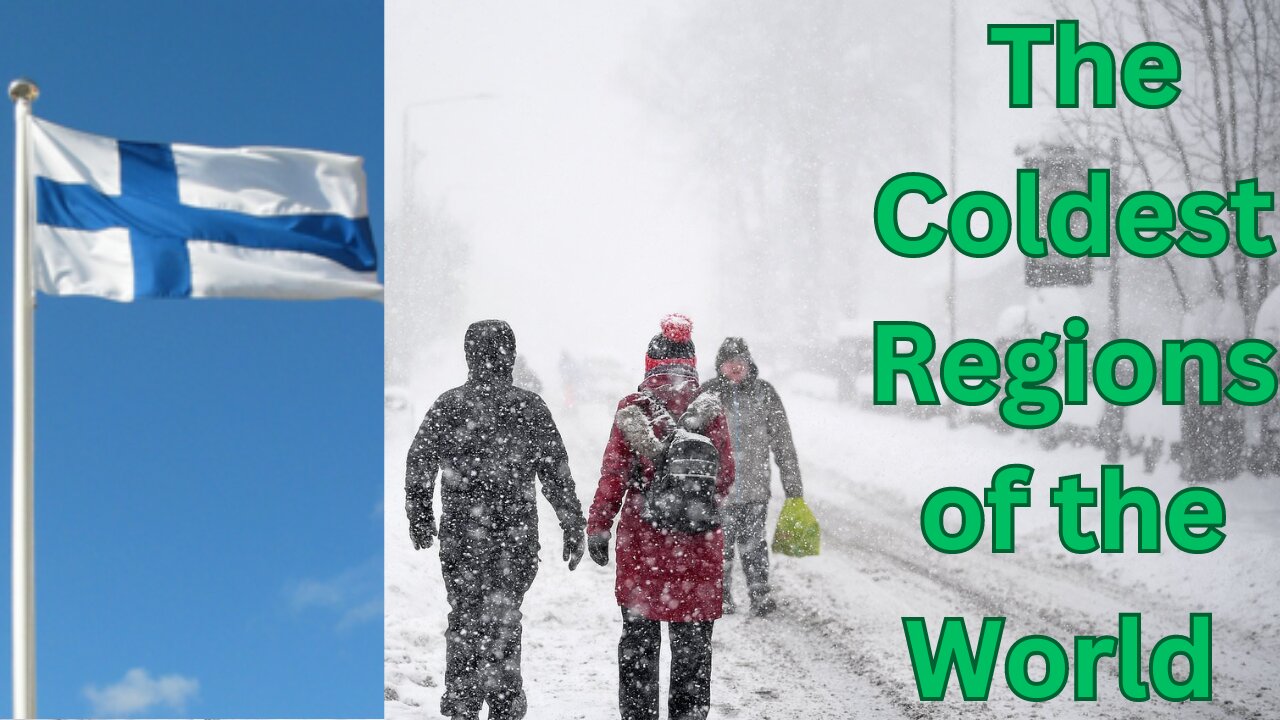 The Coldest Regions of the World