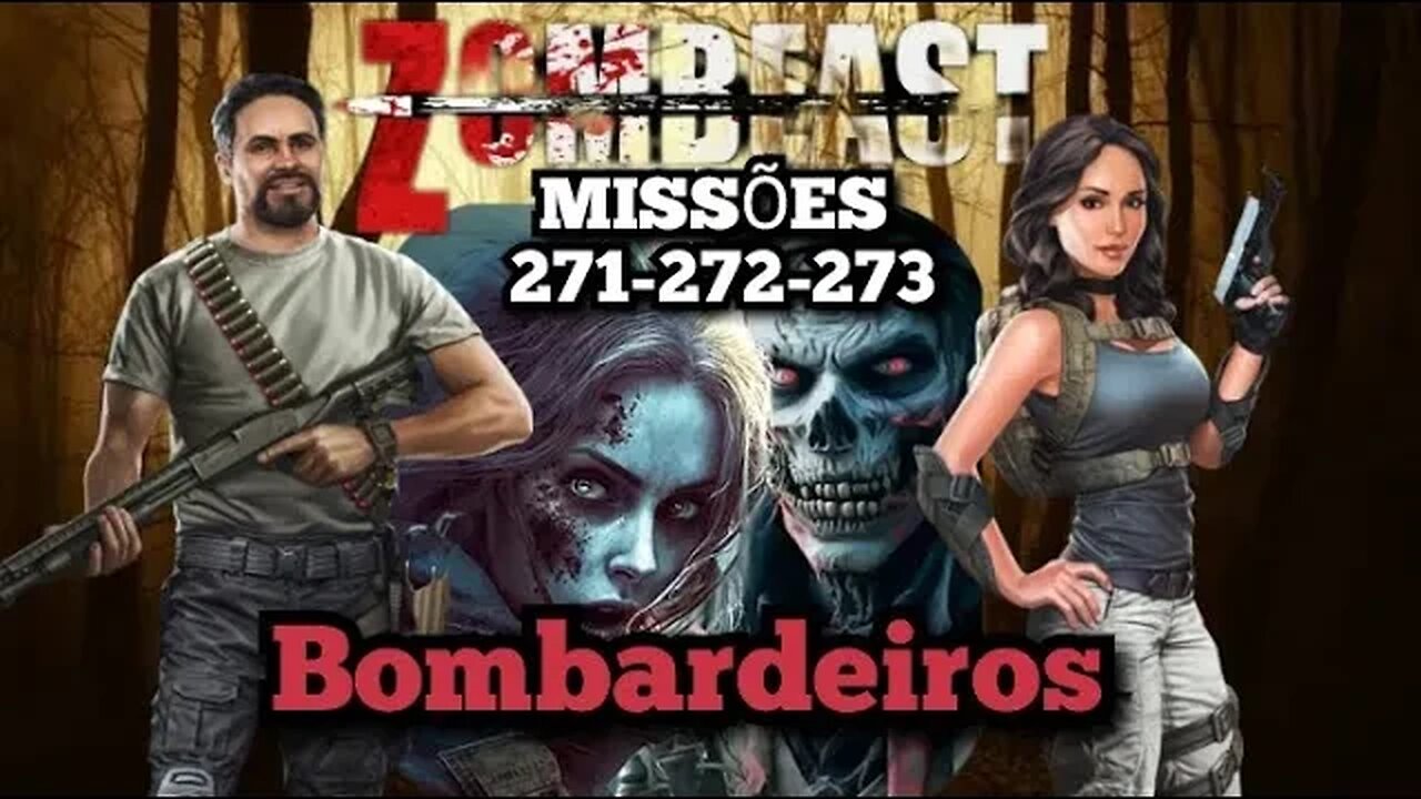 Zombeast Survival Zombie Shooter: Missões,271 - 272 - 273, Bombardeiros