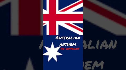 Australian National Anthem - Subscribe For More #nocopyrightmusic #australiananthem #shorts