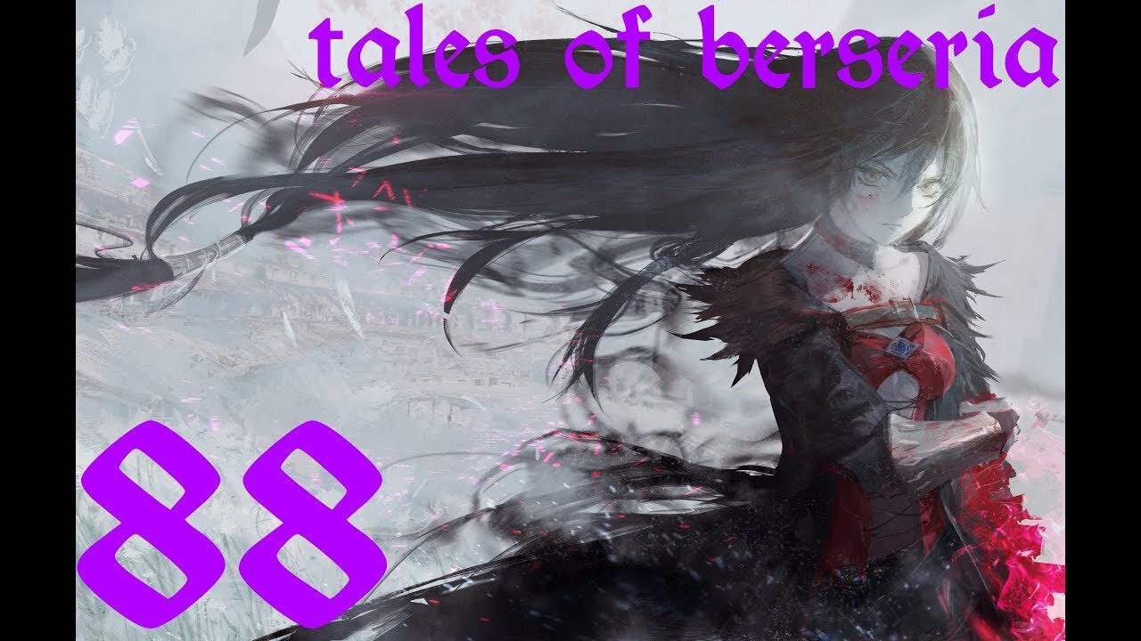 Tales of Berseria |88| Le grind