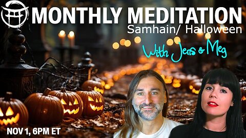 🧘‍♂️ MONTHLY MEDITATION with MEG & JENS - NOV 1