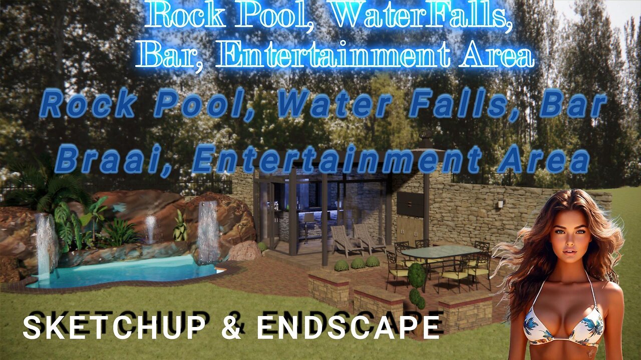 Designing the Ultimate Rock Pool with Bar Entertainment Area: Using Sketchup & Endscape