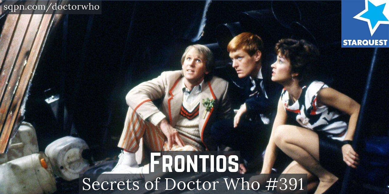 Frontios (5th Doctor) - The Secrets of Doctor Who