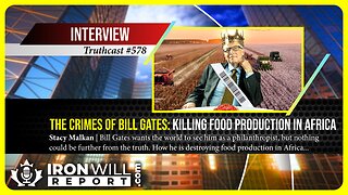 The Crimes of Bill Gates: Killing Food Production in Africa | Stacy Malkan