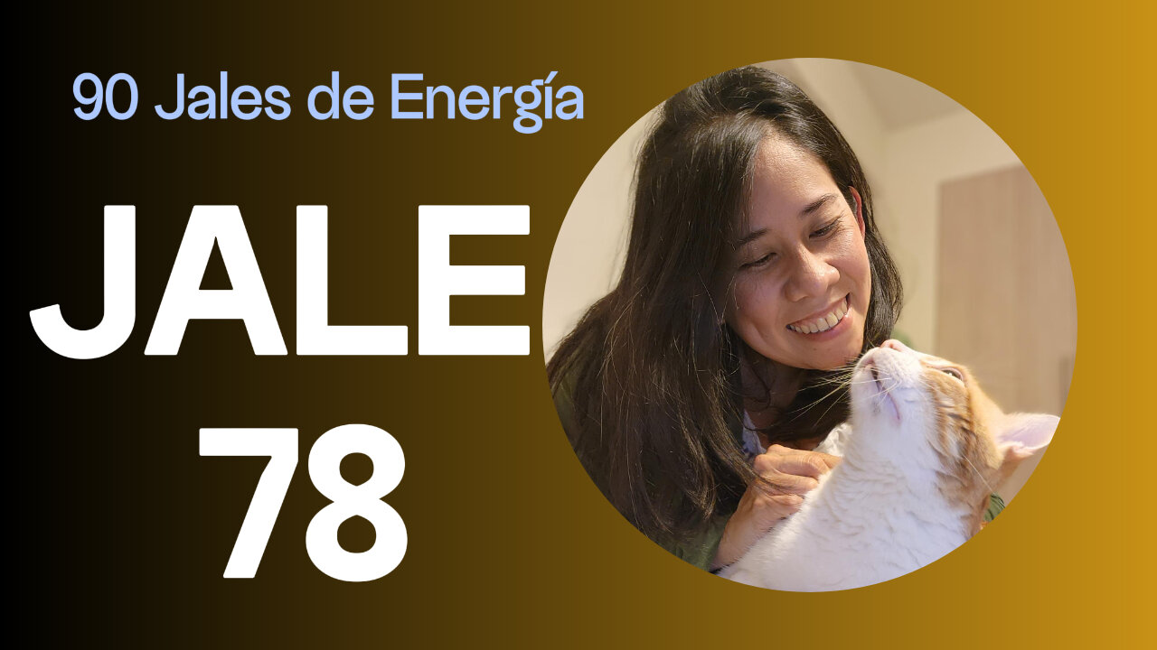 Jale de Energía #78