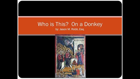 Who is this on the Donkey? March 24, 2024