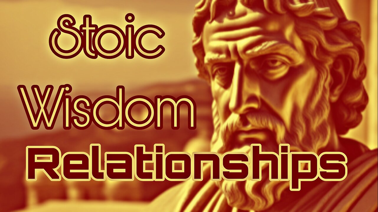 🔱Stoic Wisdom - Relationships🔱