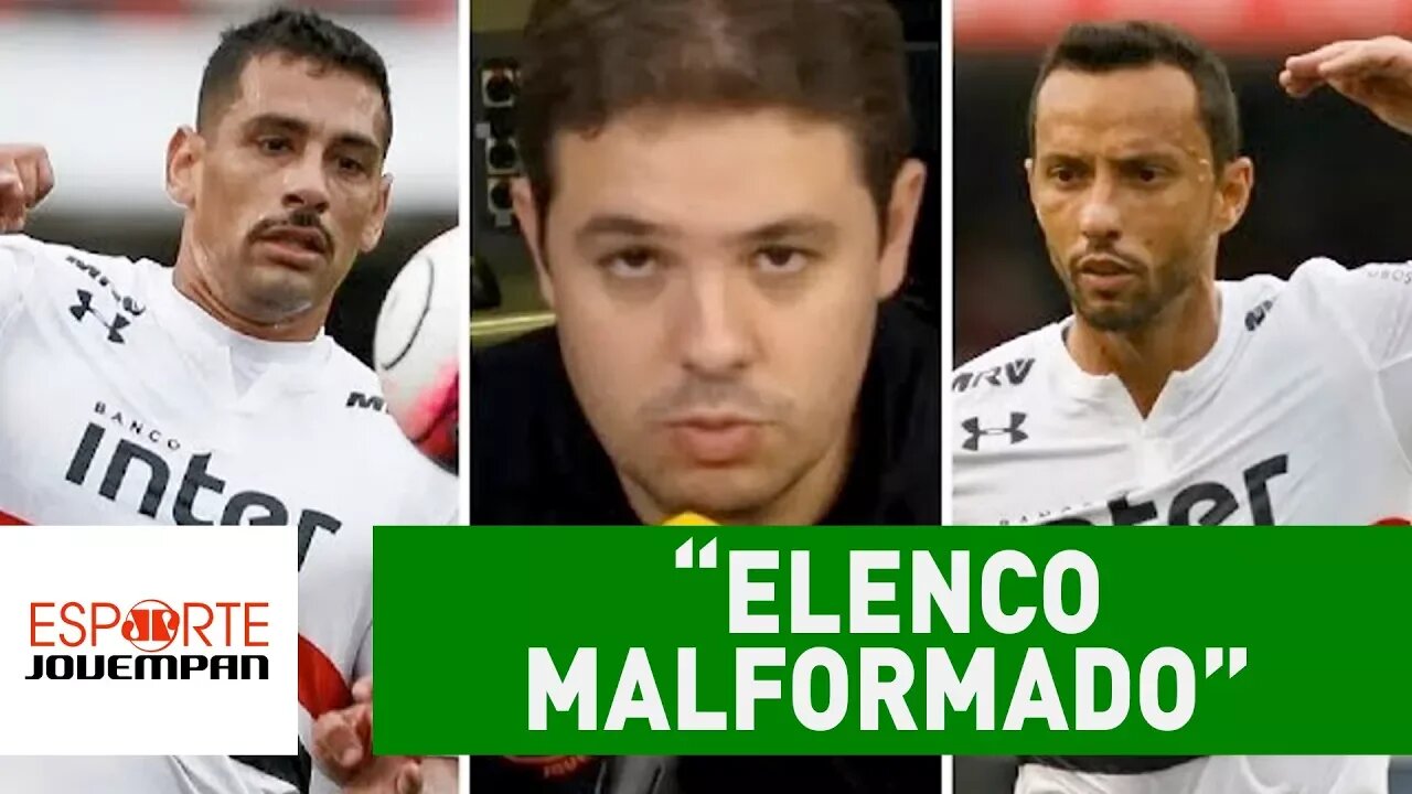 "O SÃO PAULO tem um elenco malformado", diz Bruno Prado