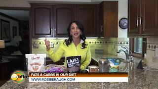 ROBBIE RAUGH - FATS AND CARBS IN OUR DIET