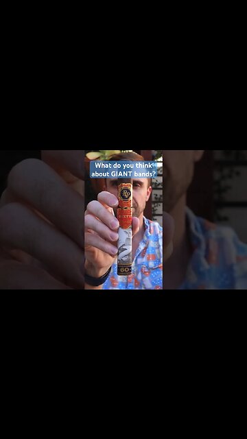 What do you think about GIANT bands? #cigar #cigars #luxury