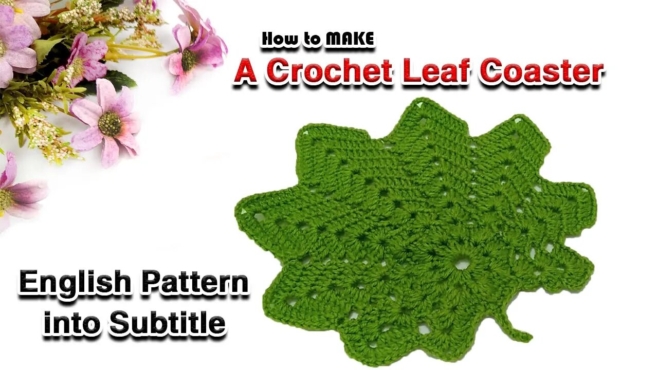 How To Make A Crochet Leaf Coaster l Crafting Wheel