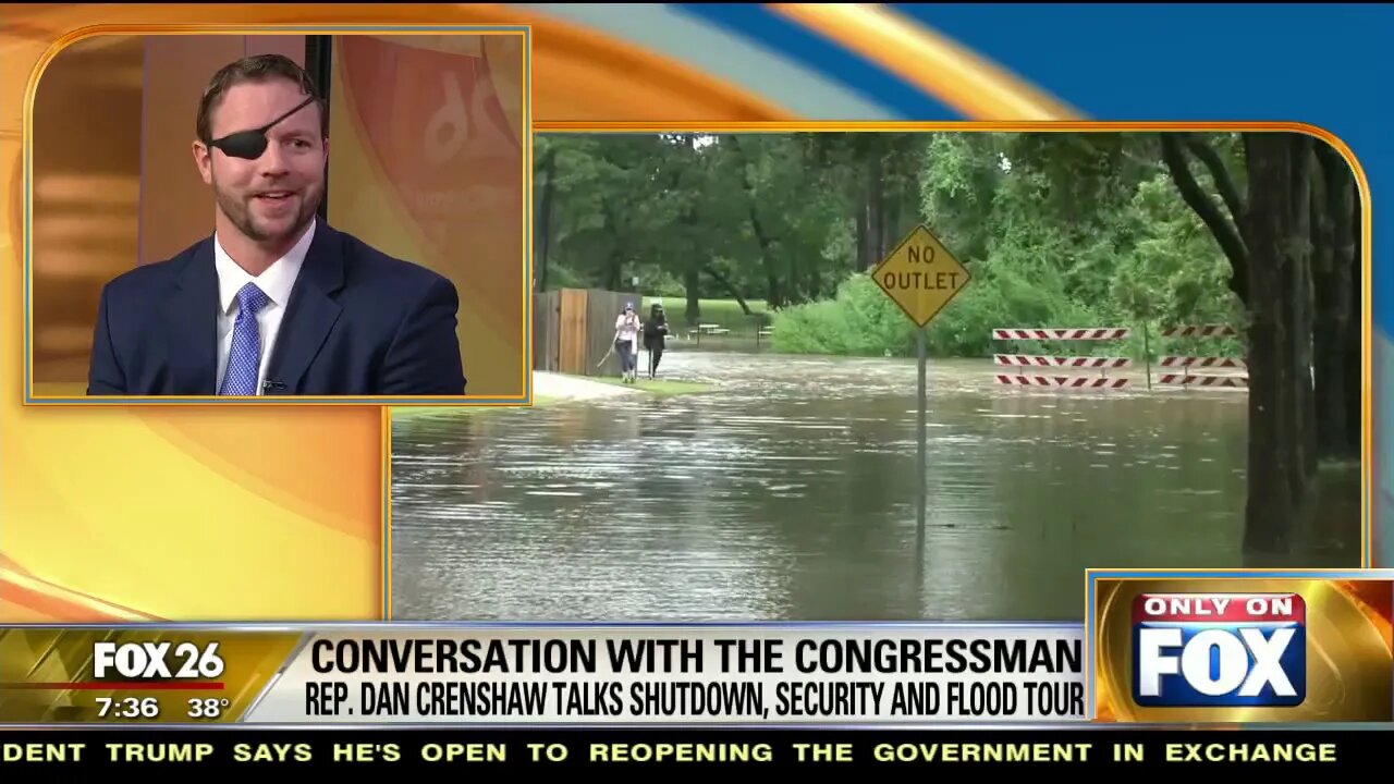 Rep. Dan Crenshaw Discusses Harris County Flood Control District Tour with Fox26