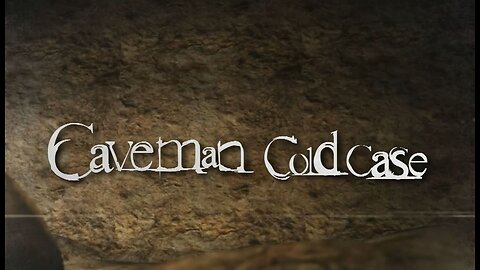 Caveman Cold Case (2013, 720p HD Documentary)