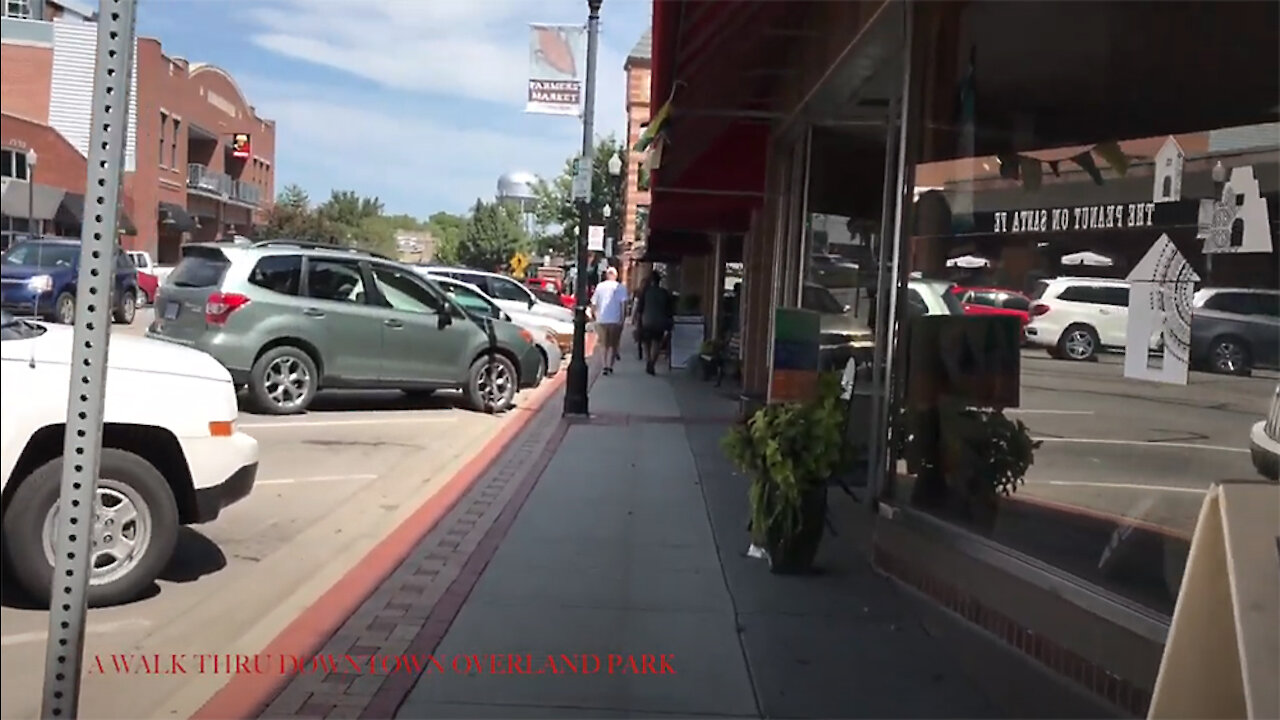 A Walk Thru Downtown Overland Park Kansas