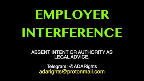 EMPLOYER INTERFERENCE with ADA Rights