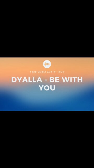 Dyalla: Be With You