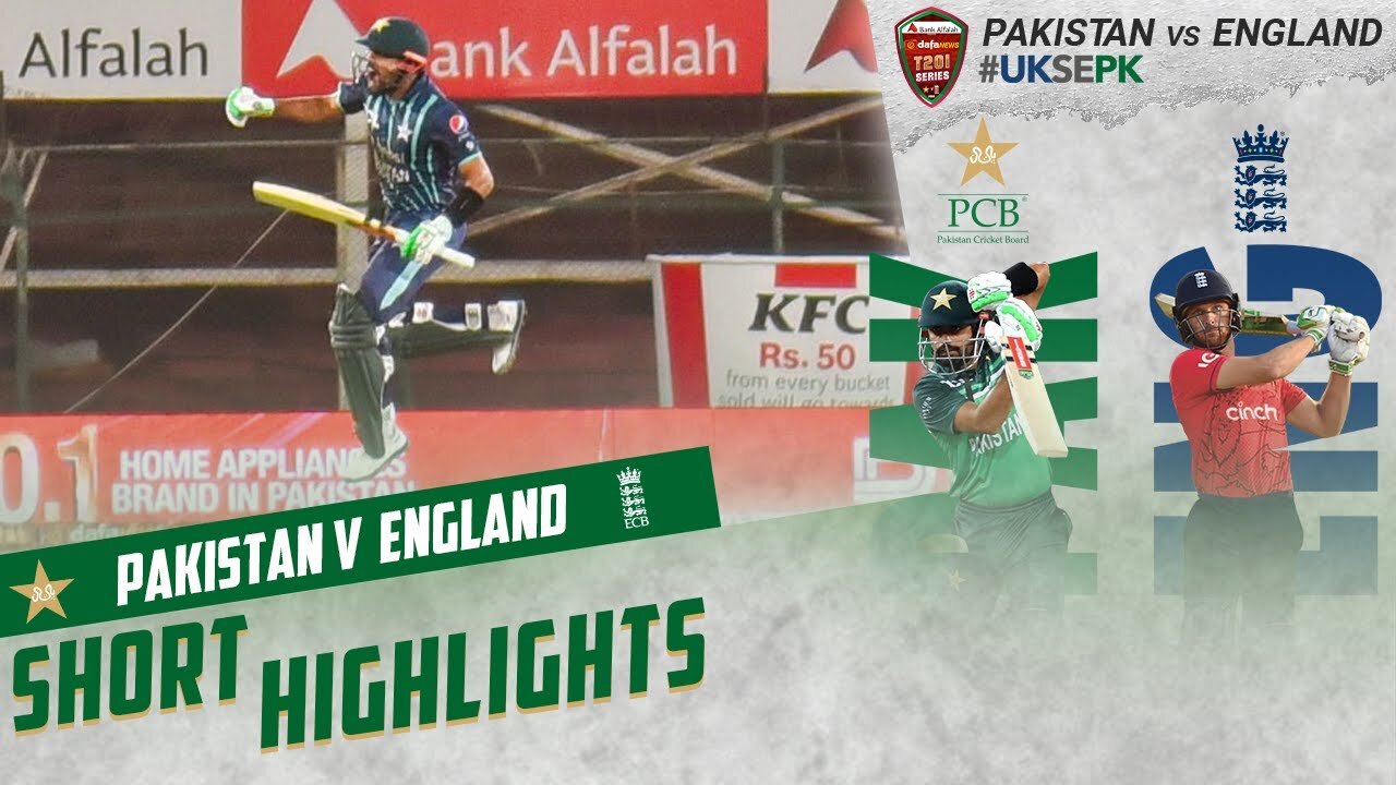 Pakistan vs England 2nd T20 Match Highlights 2022