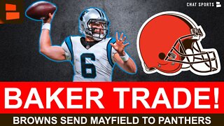 Baker Mayfield TRADED To Carolina Panthers For WHAT>?