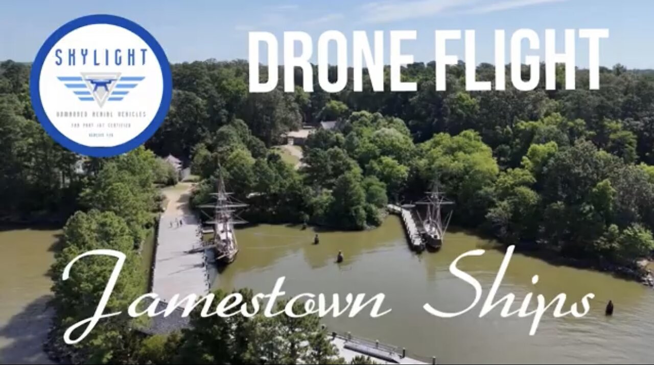 Drone Flight Over Jamestown Ships Colonial Williamsburg #drone #ships #virginia