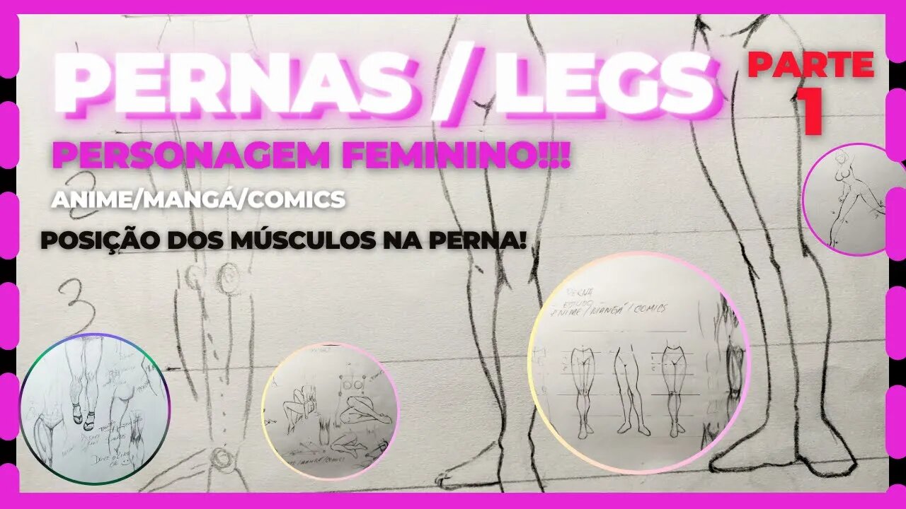 Como Desenhar Pernas/Legs (Feminina) Anime/Comics Parte 1