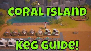 Coral Island Keg Guide