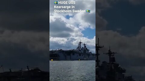 🇸🇪HUGE USS Kearsarge in Stockholm Sweden