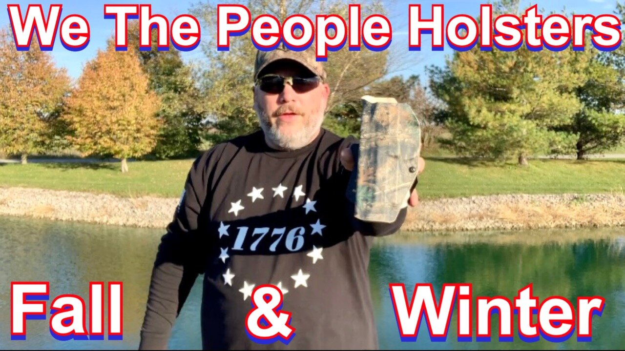 We The People Holsters Fall and Winter Products