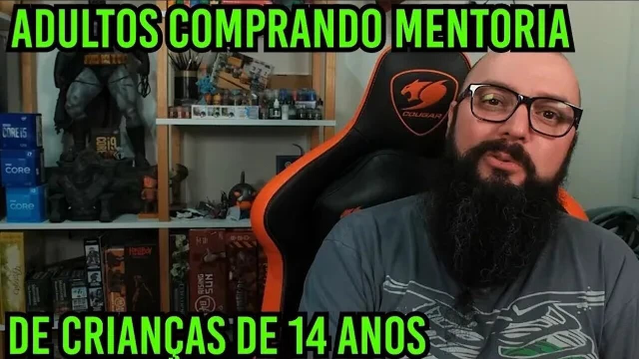 Adultos Comprando Mentoria De Crianças De 14 Anos !