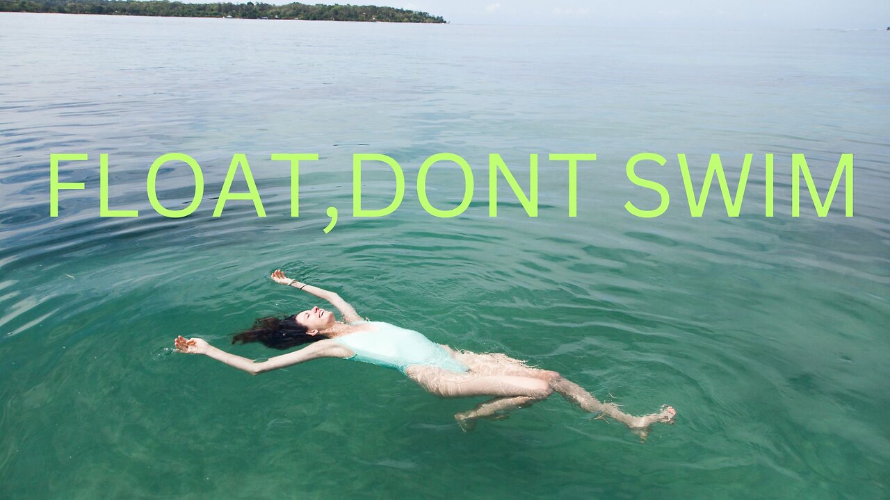 FLOAT, DONT SWIM ~ JARED RAND 07-23-2024 #2267