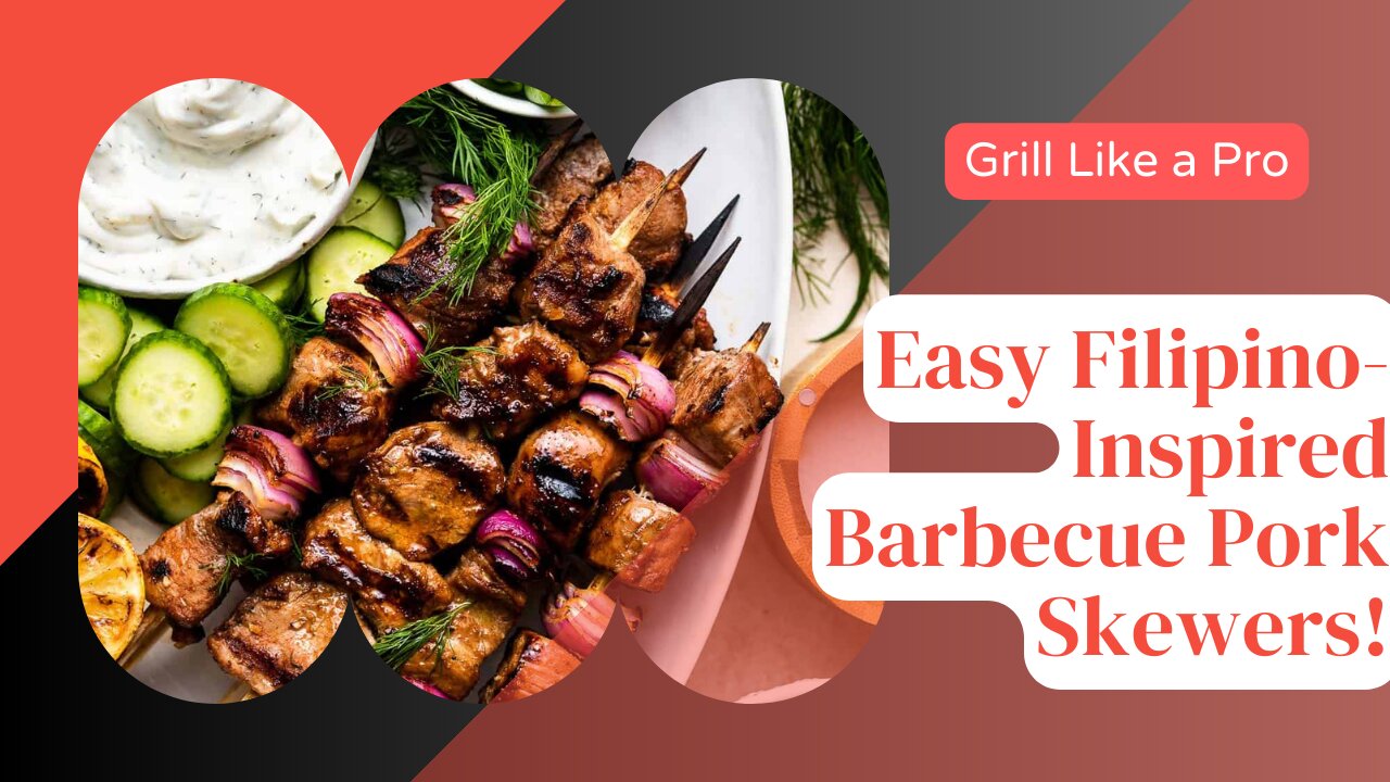 Filipino-Inspired Barbecue Pork Skewers Recipe! 🍢 #FilipinoFood #BBQRecipes #PorkSkewers