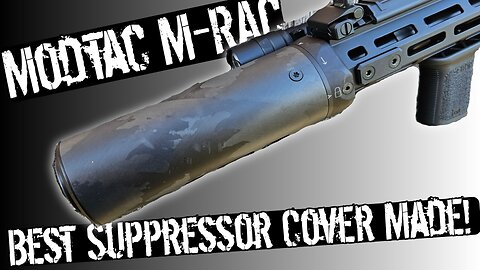 Modtac M-RAC Suppressor Cover - Best Cover on the Market