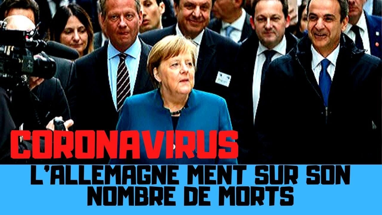 L’Allemagne ment sur le nombre de morts de coronavirus selon des Eurodéputés