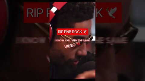 RIP PNB ROCK 💔🕊
