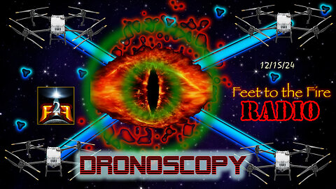 F2F Radio: Dronoscopy