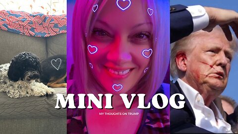 Vlog on Trump and TikTok crazies