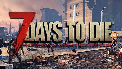 We Can Make Guns! | 7 DAYS TO DIE