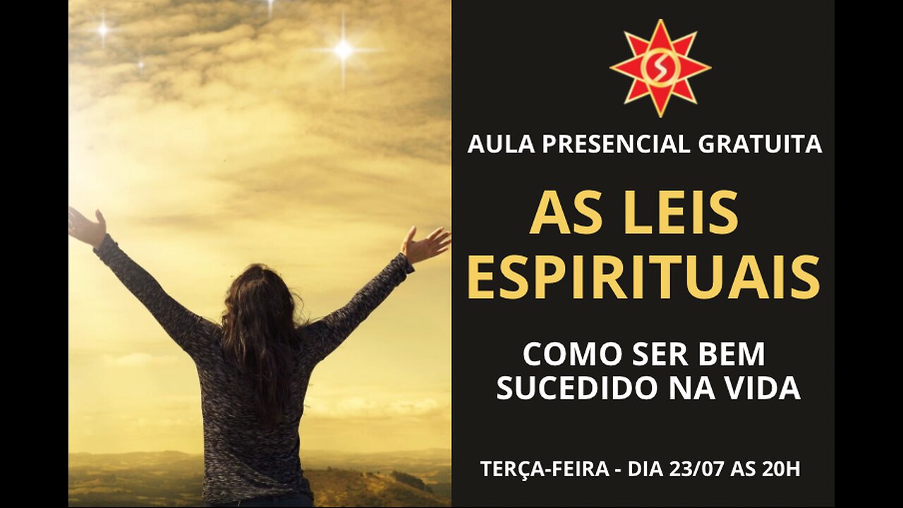 AS LEIS ESPIRITUAIS - Como ser bem-sucedido na vida