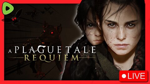 🔴LIVE - A Plague Tale + RISE AND SHINE FOXFAM