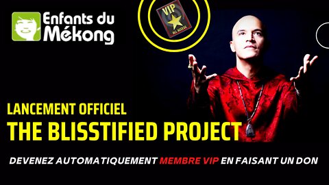 THE BLISSTIFIED PROJECT - présentation