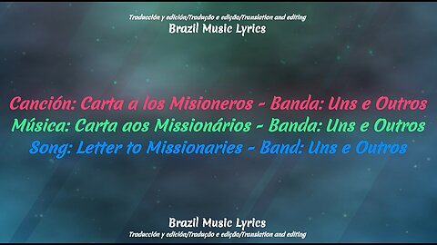 Brazil Music: Letter to Missionaries - Band: Uns e Outros