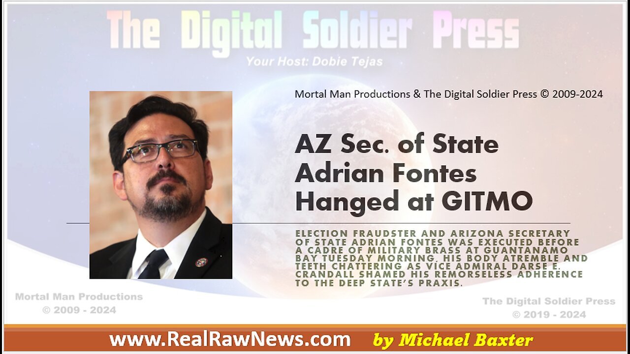 Arizona Secretary of State Adrian Fontes Hanged at GITMO