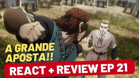 A APOSTA DE THORFINN! Vinland Saga Season 2 Episódio 21 REACT + REVIEW