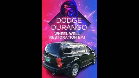 Durango wheel well restoration EP1