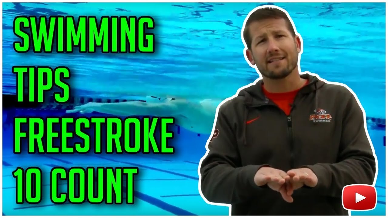 Swimming Tips - Freestroke 10 Count - Coach Peter Richardson