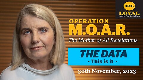 M.O.A.R (Mother Of All Revelations) | The DATA | Covid VAXX Excess Deaths NZ | Liz Gun