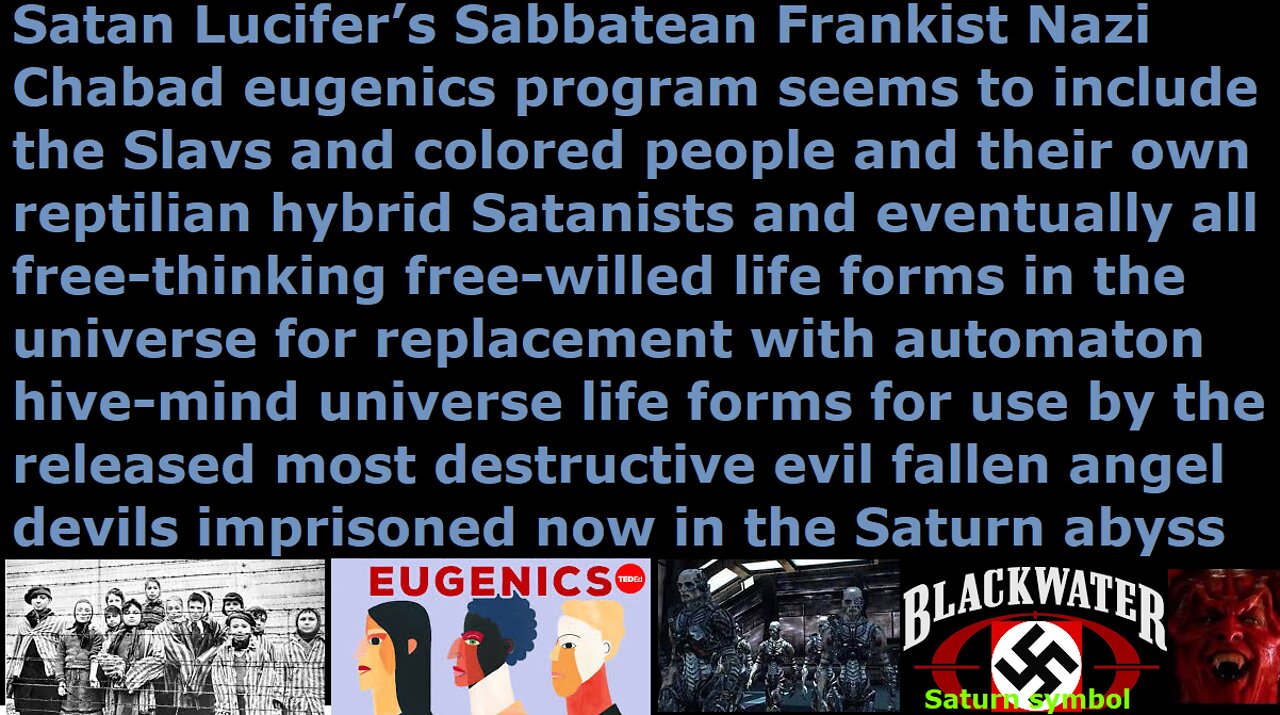 Satan's NWO "Black Sun" Sabbatean Frankist Nazi Chabad plan to exterminate Slav & Lyran & Rus people